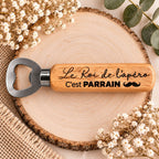 Décapsuleur en bois personnalisable Roi de l'apéro Papa
